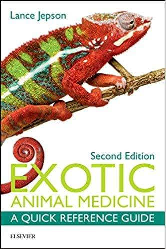 Exotic Animal Medicine: A Quick Reference Guide 2nd Edition 2015 By Lance Jepson