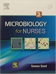 Microbiology for Nurses 3rd Edition 2013 By Seema Sood