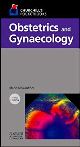 Obstetrics and Gynaecology 3rd Edition 2005 By Brian Magowan