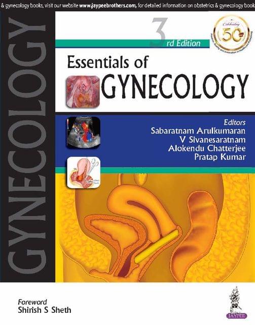 Essentials of GYNECOLOGY (3rd Edition) 2019  by Sabaratnam Arulkumaran