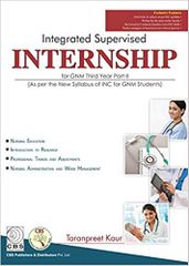 Integrated Supervised Internship for GNM Third Year Part-II 2019 By Taranpreet Kaur