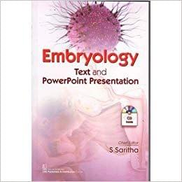 Embryology Text And Powerpoint Presentation In Cd 2018 By Saritha S