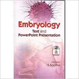 Embryology Text And Powerpoint Presentation In Cd 2018 By Saritha S