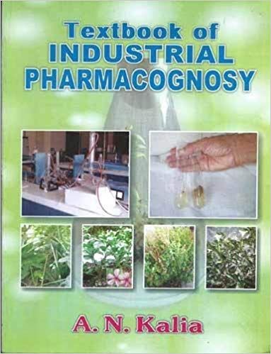Textbook of Industrial Pharmacognosy 2018 By A.N. Kalia