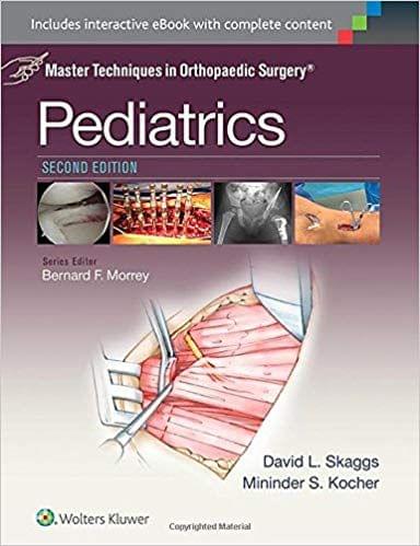 Master Techniques in Orthopaedic Surgery: Pediatrics 2nd Edition 2015 By David L. Skaggs