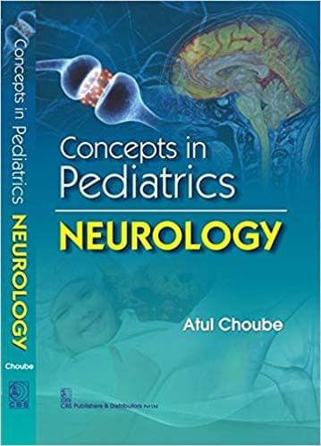 Concepts In Pediatrics Neurology 2017 By Choube A