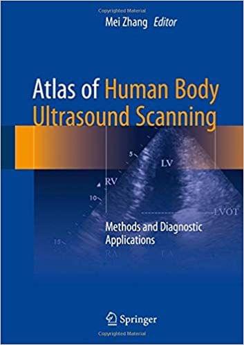 Atlas of Human Body Ultrasound Scanning: Methods and Diagnostic Applications 2018 By Mei Zhang
