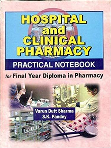 Hospital and Clinical Pharmacy: For Final Year Diploma in Pharmacy 2017 By Pandey Sharma