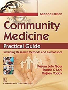 Community Medicine Practical Guide 2nd Edition 2017 By K.L. Gaur