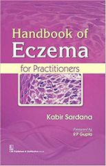 Handbook of Eczema for Practitioners 2016 By Sardana K.