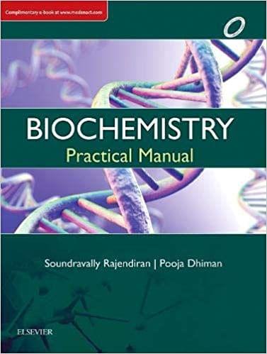 Biochemistry Practical Manual  1st Edition 2019 By Soundravally Rajendiran