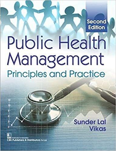 PUBLIC HEALTH MANAGEMENT PRINCIPLES AND PRACTICE 2ED (PB 2018) By Sunder Lal | Vikas