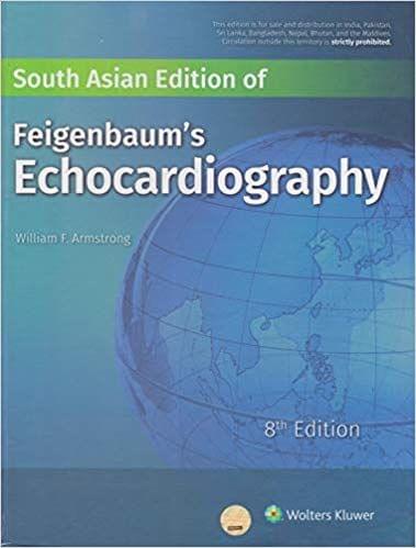 South Asian Edition Of Feigenbaum's Echocardiography 8 Edition 2019 By William's Armstrong