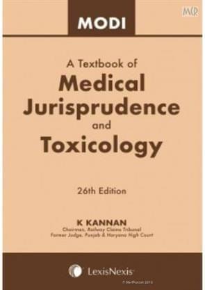 MODI A TEXTBOOK OF MEDICAL JURISPRUDENCE AND TOXICOLOGY 26th EDITION 2019 BY KANNAN