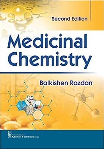 MEDICINAL CHEMISTRY, 2nd Edition 2019 By Balkishen Razdan