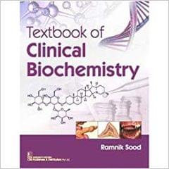 Textbook of Clinical Biochemistry 2019 By Ramnik Sood