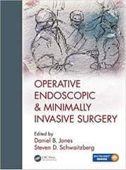 Operative Endoscopic and Minimally Invasive Surgery 2019 By Daniel B. Jones
