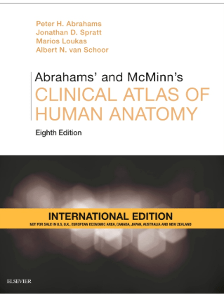 Abrahams' and McMinn's Clinical Atlas of Human Anatomy, International Edition:8th Edition 2019 By Abrahams, Peter