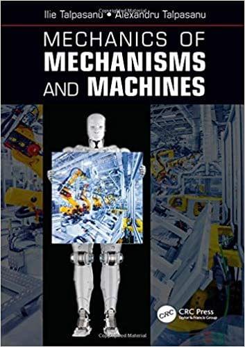 Mechanics of Mechanisms and Machines 2019 By Ilie Talpasanu