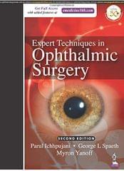 Expert Techniques in Ophthalmic Surgery 2nd Edition 2019 by Parul Ichhpujani, George L Spaeth, Myron Yanoff