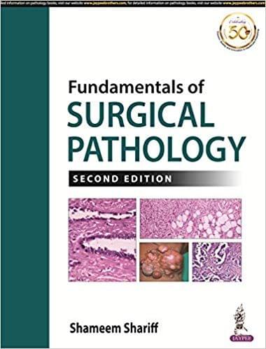 Fundamentals Of Surgical Pathology 2nd Edition 2019 By Shameem Shariff