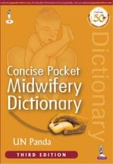 Concise Pocket  MIDWIFERY Dictionary 3rd Edition 2020 By UN Panda