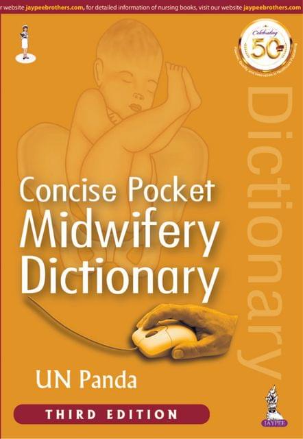 Concise Pocket  MIDWIFERY Dictionary 3rd Edition 2020 By UN Panda