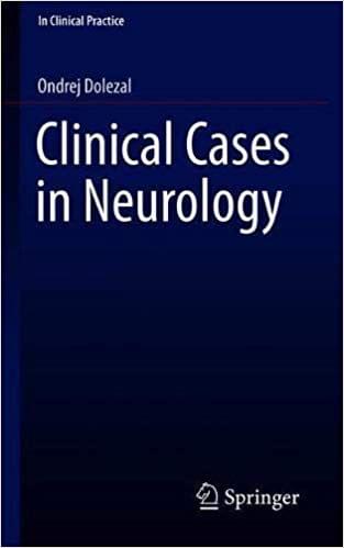 Clinical Cases in Neurology (In Clinical Practice) 2019 By Ondrej Dolezal