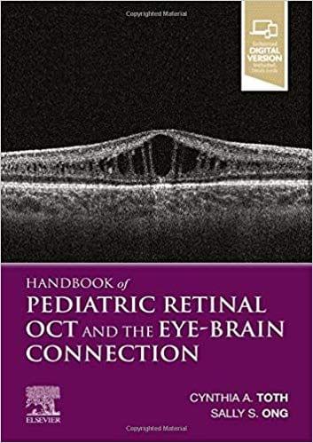 Handbook of Pediatric Retinal OCT and the Eye-Brain Connection 2020 By Toth MD, Cynthia A