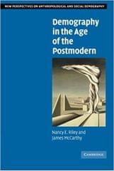 DEMOGRAPHY IN THE AGE OF THE POSTMODERN (NEW PERSPECTIVES ON ANTHROPOLOGICAL AND SOCIAL DEMOGRAPHY)(PAPERBACK)