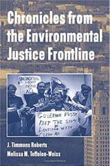 CHRONICLES FROM THE ENVIRONMENTAL JUSTICE FRONTLINE(PAPERBACK)