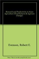 RESEARCH AND PRODUCTIVITY IN ASIAN AGRICULTURE (FOOD SYSTEMS & AGRARIAN CHANGE)(HARDCOVER)