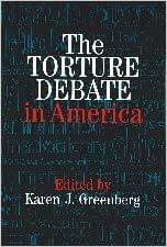 THE TORTURE DEBATE IN AMERICA(PAPERBACK)