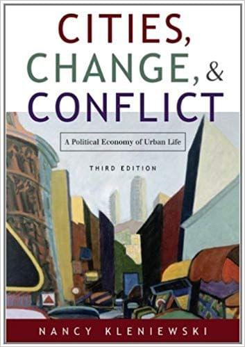 CITIES, CHANGE AND CONFLICT: A POLITICAL ECONOMY OF URBAN LIFE(HARDCOVER)