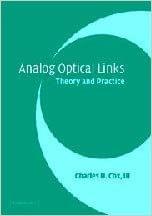 ANALOG OPTICAL LINKS: THEORY AND PRACTICE(HARDCOVER)
