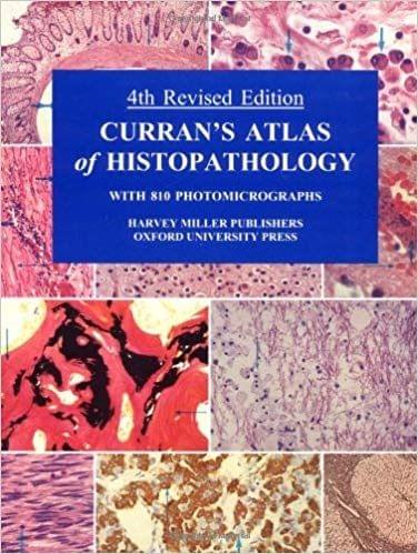Curran Atlas of Histopathology (4th Revised Edition) By Robert Curran