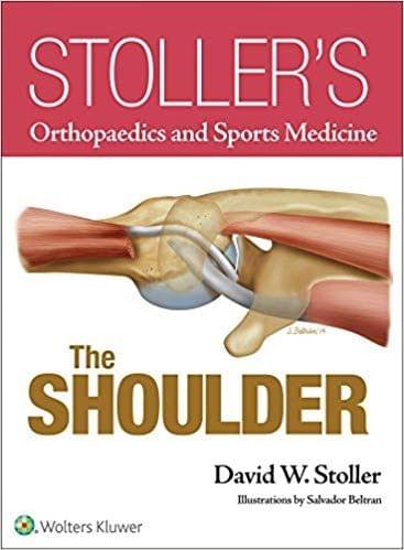 Stoller Orthopaedics and Sports Medicine By David W. Stoller