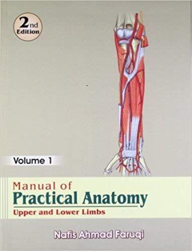 Manual of Practical Anatomy: Lower Limbs By Faruqi
