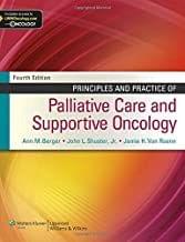 Principles and Practice of Palliative Care and Supportive Oncology