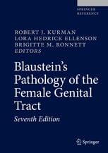 Blaustein's  Pathology of the Female Genital Tract 7th Edition 2019 By Robert J. Kurman