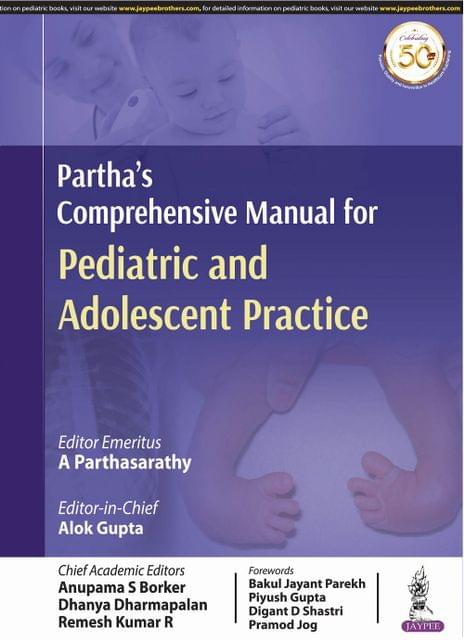 Partha's Comprehensive Manual For Pediatric And Adolescent Practice 1st Edition 2020 By A Parthasarathy & Alok Gupta