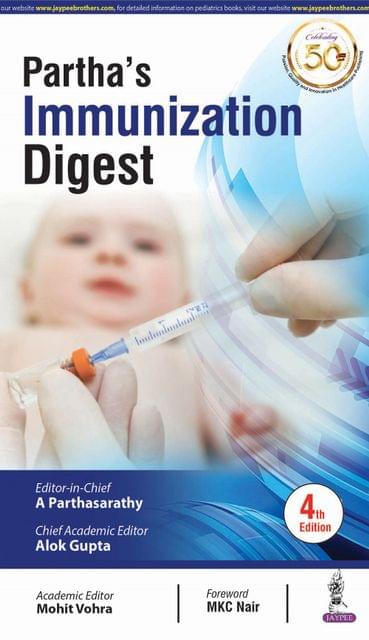 Partha's Immunization Digest 4th Edition 2020 By A Parthasarathy