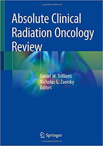 Absolute Clinical Radiation Oncology Review 2019 By Daniel M. Trifiletti