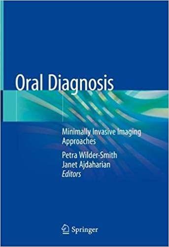Oral Diagnosis: Minimally Invasive Imaging Approaches 2020 By Petra Wilder-Smith