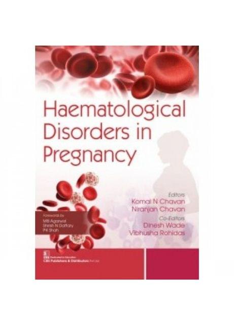 Haematological Disorders in Pregnancy 2020 By Komal N Chavan