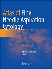 Atlas of Fine Needle Aspiration Cytology 2019 By Henryk A. Domanski