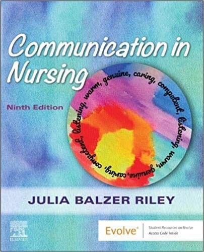 Communication in Nursing 9th Edition 2019 By Julia Balzer Riley