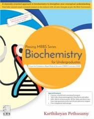 Passing MBBS Series-Biochemistry for Undergraduates 1st Edition 2020 By Karthikeyan Pethusamy