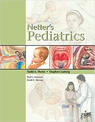 Netter's Pediatrics 1st Edition 2011 By Todd Florin