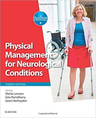 Physical Management for Neurological Conditions 4th Edition 2018 By Sheila Lennon